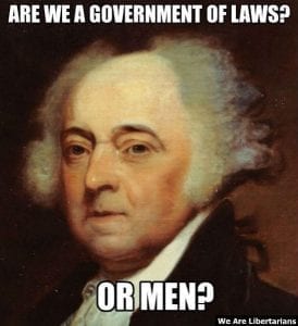 John Adams Government Laws Men